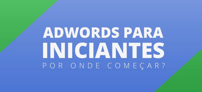 adwords para iniciantes