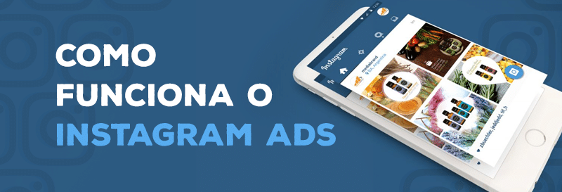 Como funciona o instagram ads